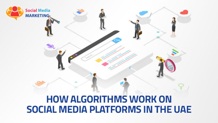 How Algorithms Work on Social Media Platforms in the UAE