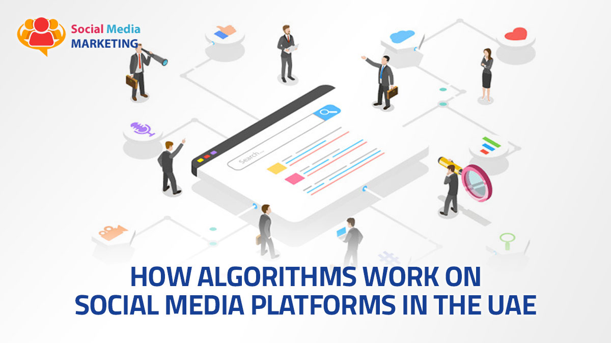 How Algorithms Work on Social Media Platforms in the UAE